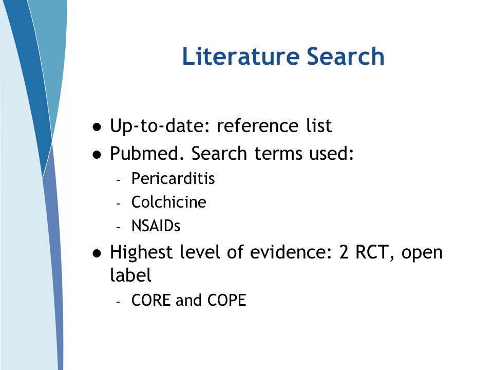 Literature Search Up-to-date: reference list Pubmed.