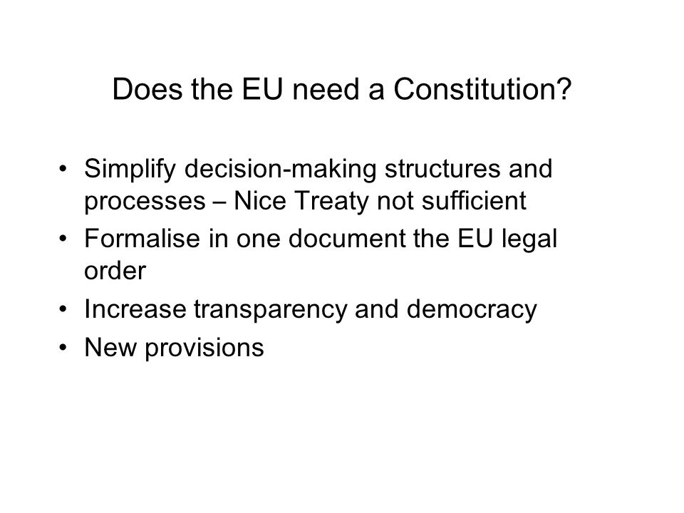 Does the EU need a Constitution.
