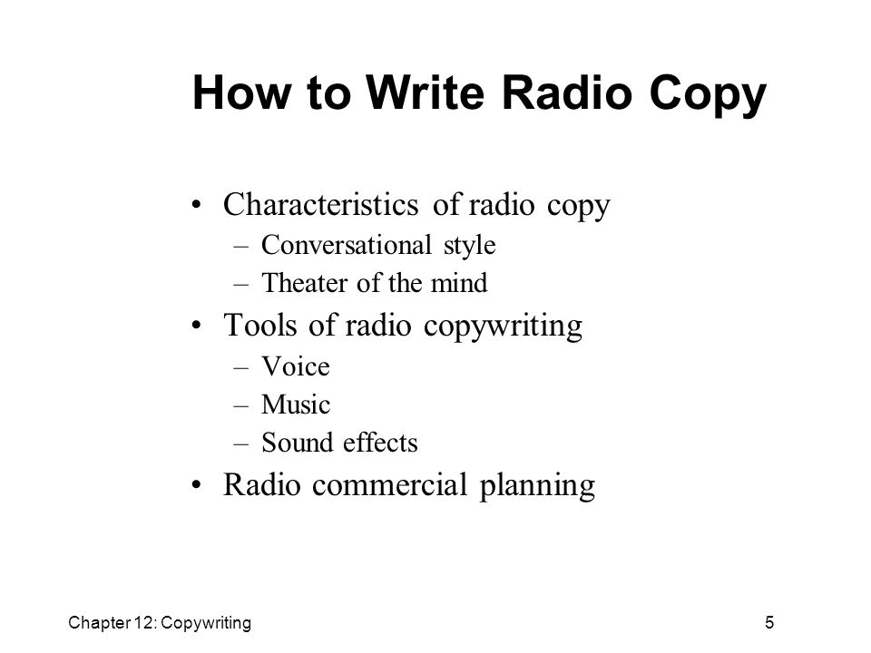 Outline The language of advertising Copywriting for print Radio copywriting  Television copywriting Writing for the Web Chapter 12 Copywriting. - ppt  download