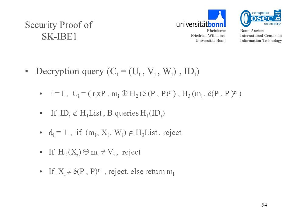 1 Identity Based Encryption Security Notions And New Ibe Schemes For Sakai Kasahara Key Construction N Deniz Sarier Ppt Download