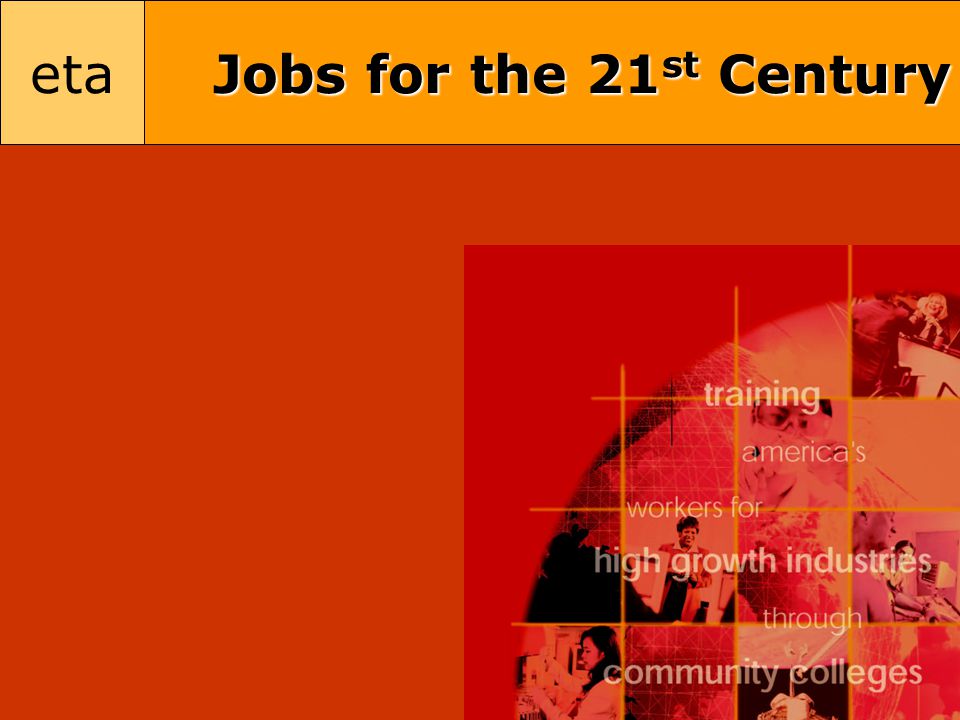 eta Jobs for the 21 st Century