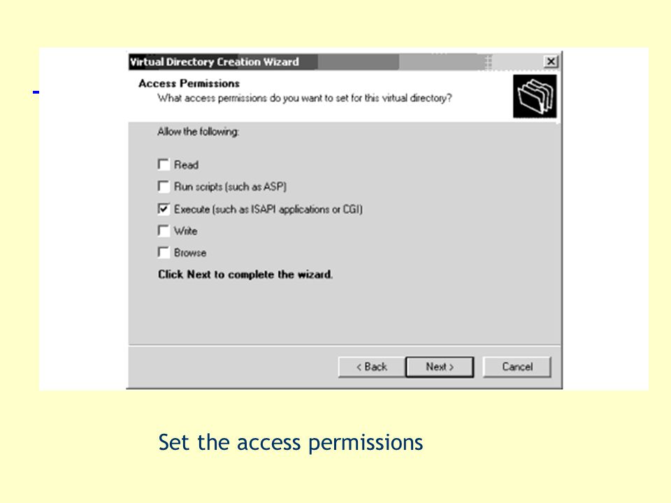 Set the access permissions