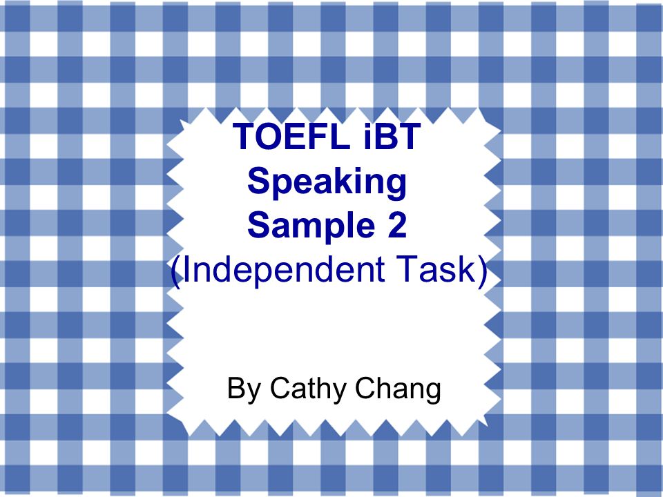 Speaking шаблон. TOEFL IBT Sample speaking questions. Speaking Samples.