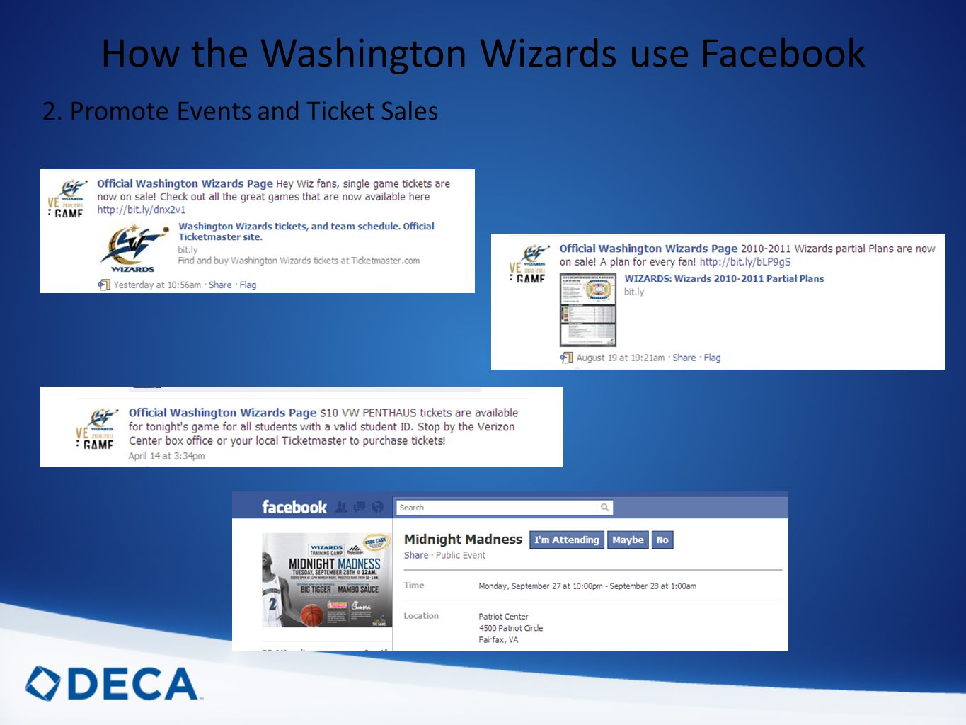 How the Washington Wizards use Facebook 2. Promote Events and Ticket Sales
