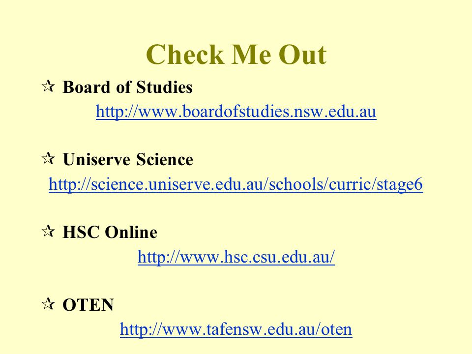Check Me Out  Board of Studies    Uniserve Science    HSC Online    OTEN