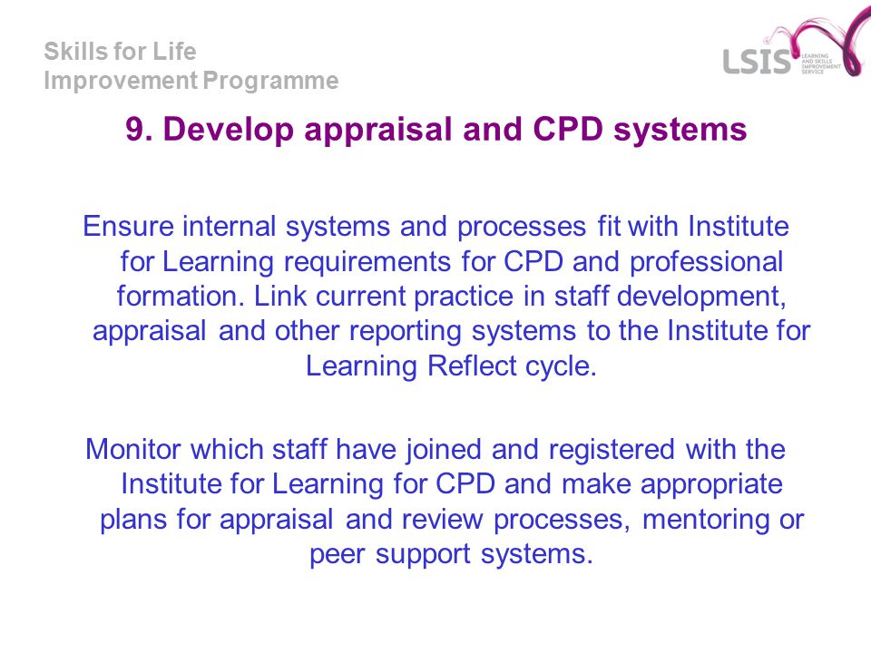 Skills for Life Improvement Programme 9.