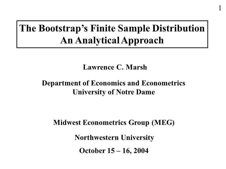 Finite Sample, Theory and Econometrics