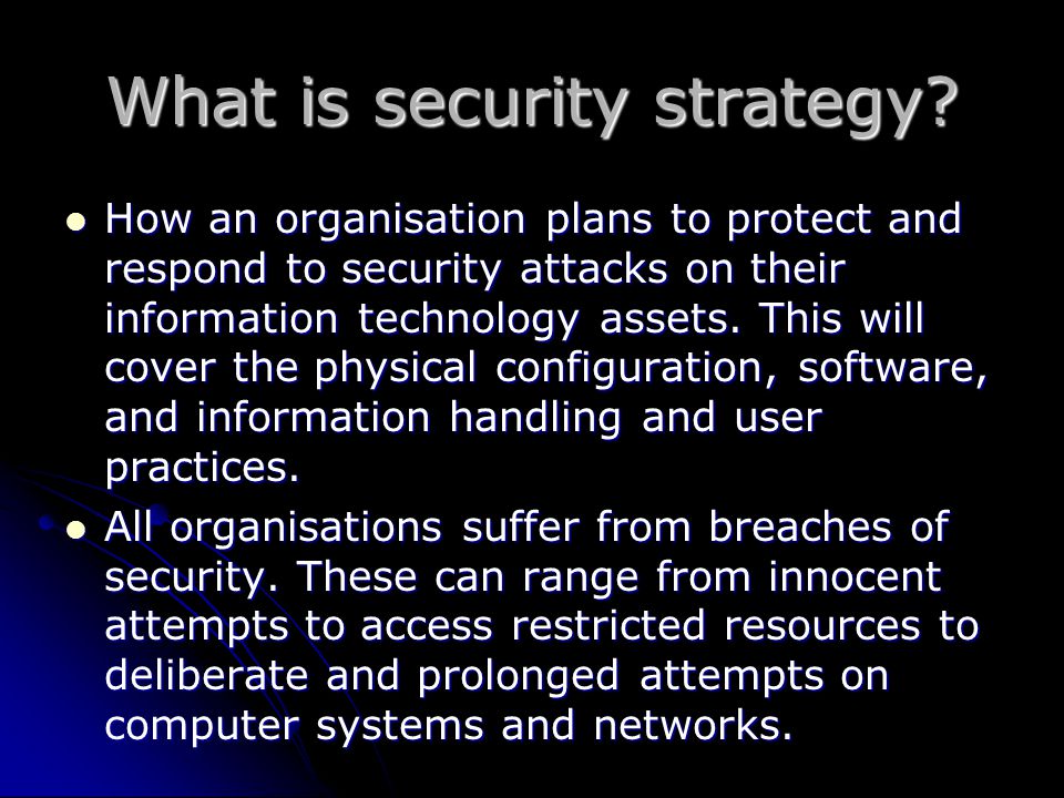 What is security strategy.