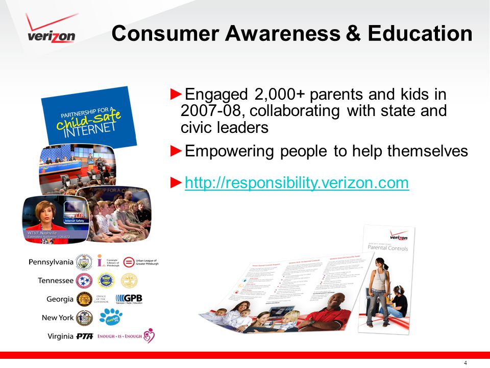 4 ► Engaged 2,000+ parents and kids in , collaborating with state and civic leaders ► Empowering people to help themselves ►     Consumer Awareness & Education