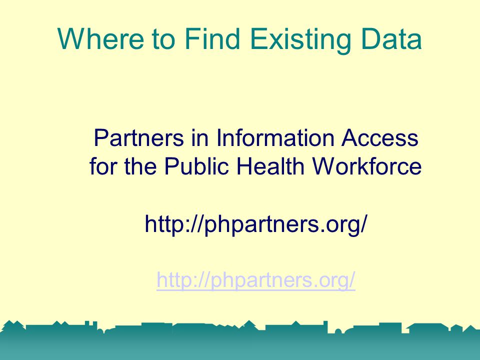 Where to Find Existing Data Partners in Information Access for the Public Health Workforce