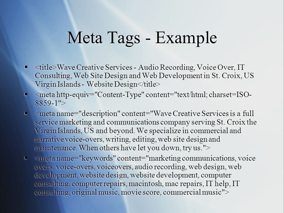 Meta Tags - Example  Wave Creative Services - Audio Recording, Voice Over, IT Consulting, Web Site Design and Web Development in St.