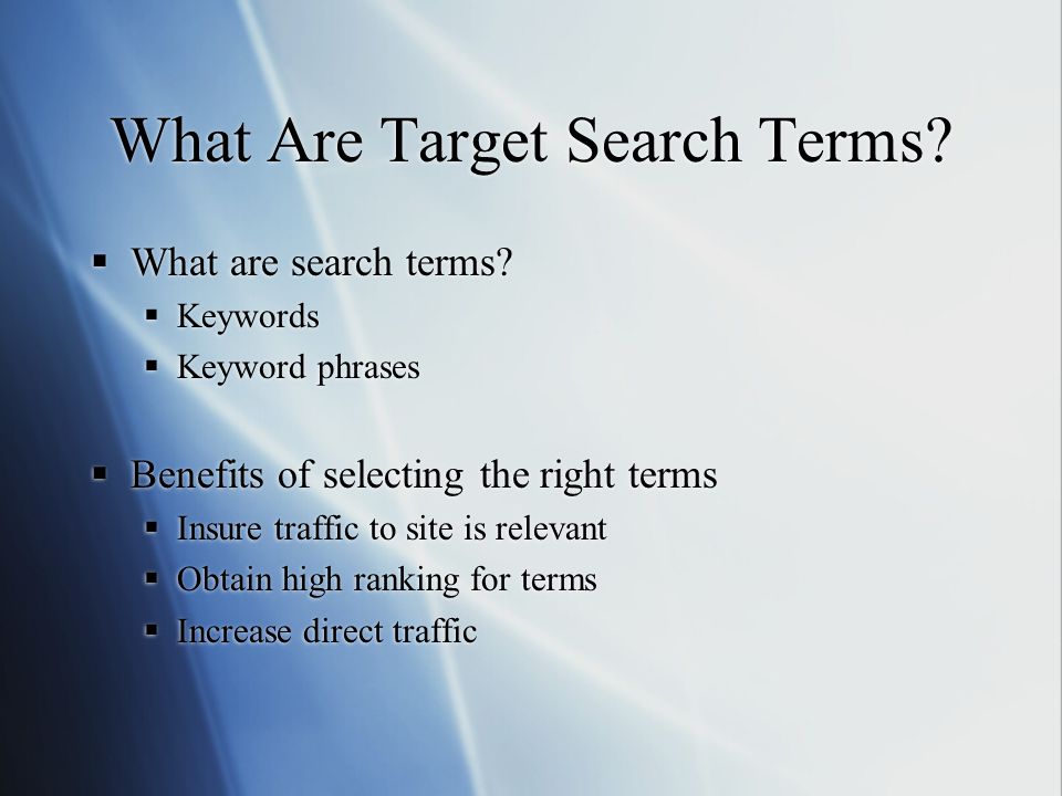 What Are Target Search Terms.  What are search terms.