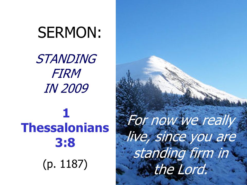 SERMON: STANDING FIRM IN Thessalonians 3:8 (p.