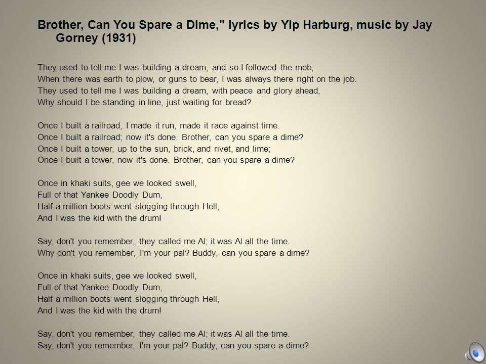 Brother Can You Spare A Dime Lyrics Analysis The Great Depression And The New Deal Chapter Ppt Download