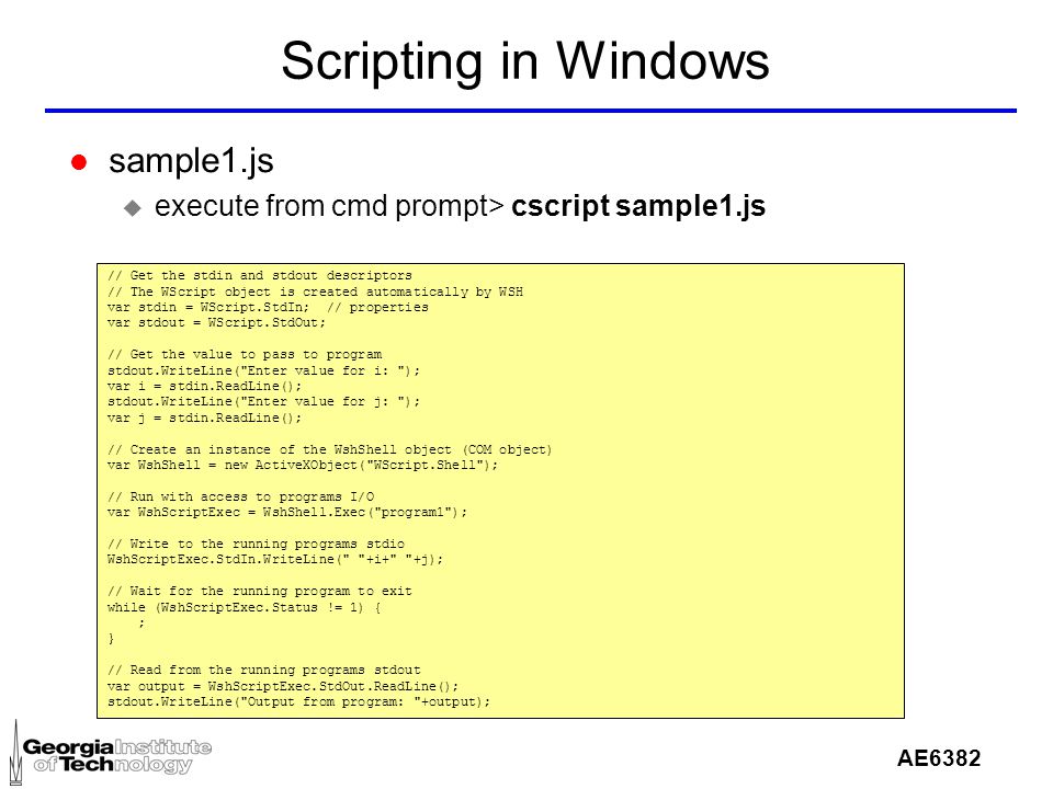 AE6382 Introduction to Scripting AE What is a scripting l Scripting is the  process of programming using a scripting language l A scripting language, -  ppt download