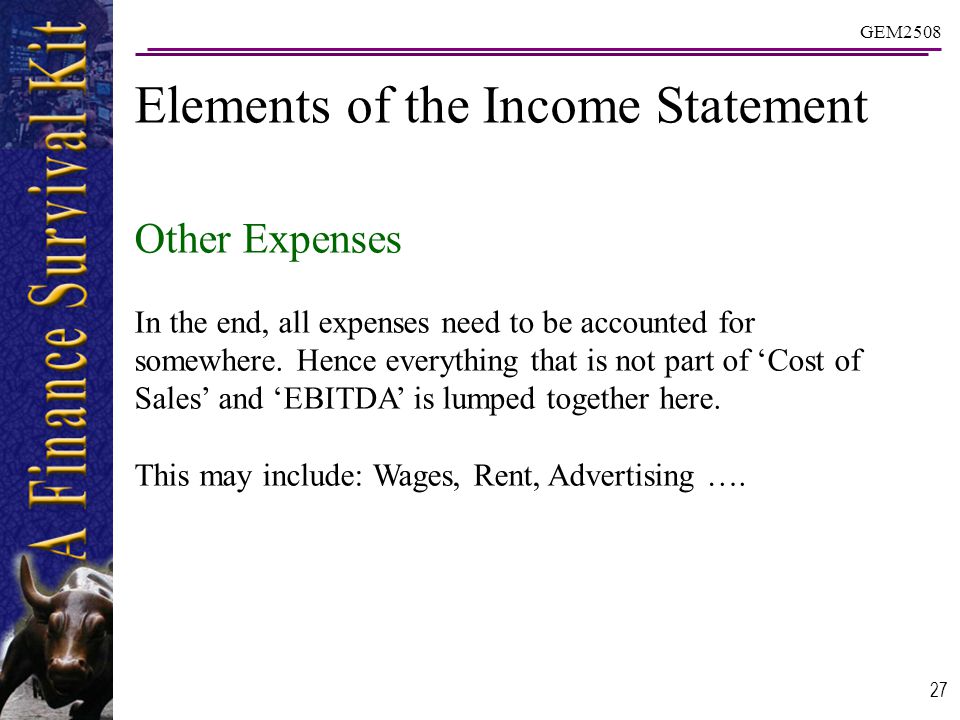 GEM Other Expenses In the end, all expenses need to be accounted for somewhere.