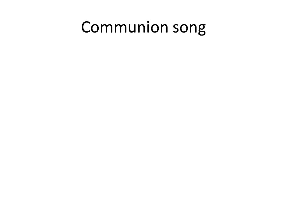 Communion song