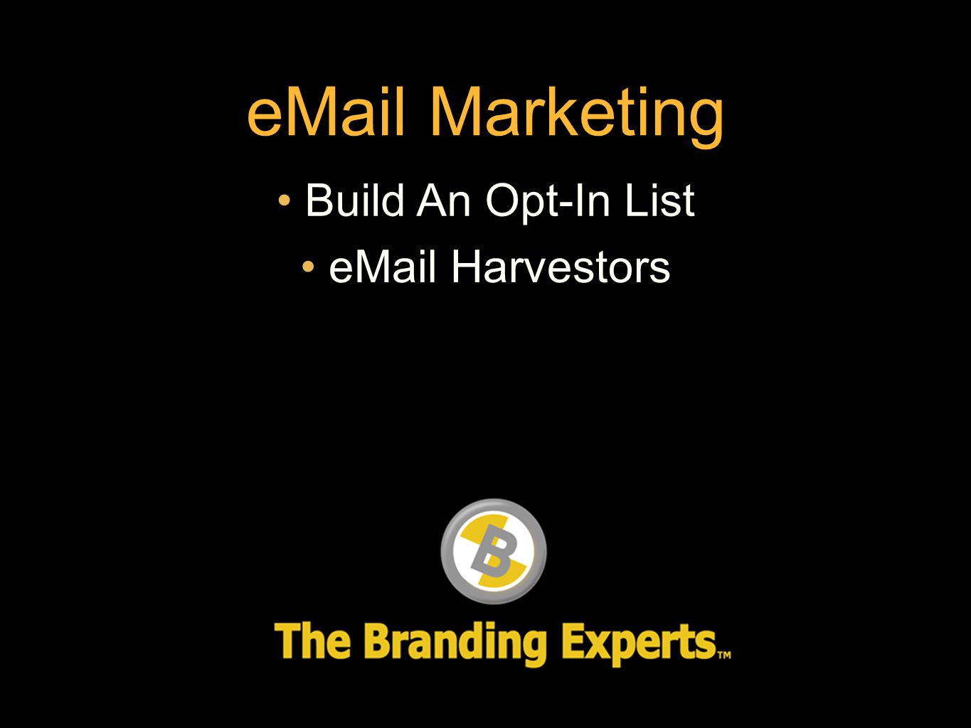 Marketing Build An Opt-In List  Harvestors