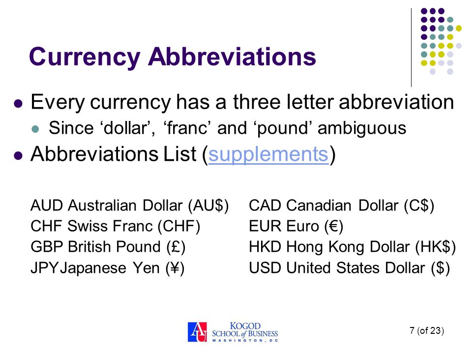 1 (of 23) 302: Finance 3-FX Quotations Lawrence Schrenk, Instructor. - ppt download