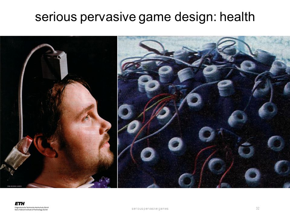 serious pervasive games 32 serious pervasive game design: health