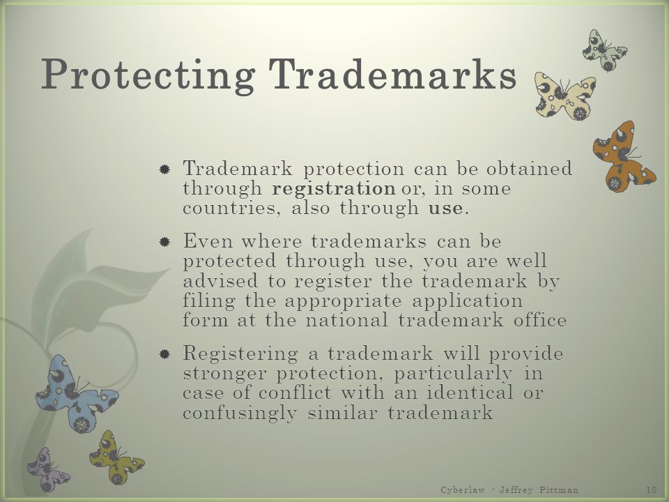 Cyberlaw - Jeffrey Pittman10 Protecting Trademarks