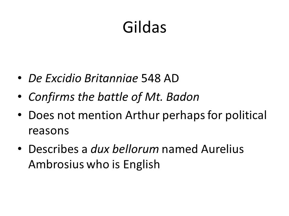 Gildas De Excidio Britanniae 548 AD Confirms the battle of Mt.