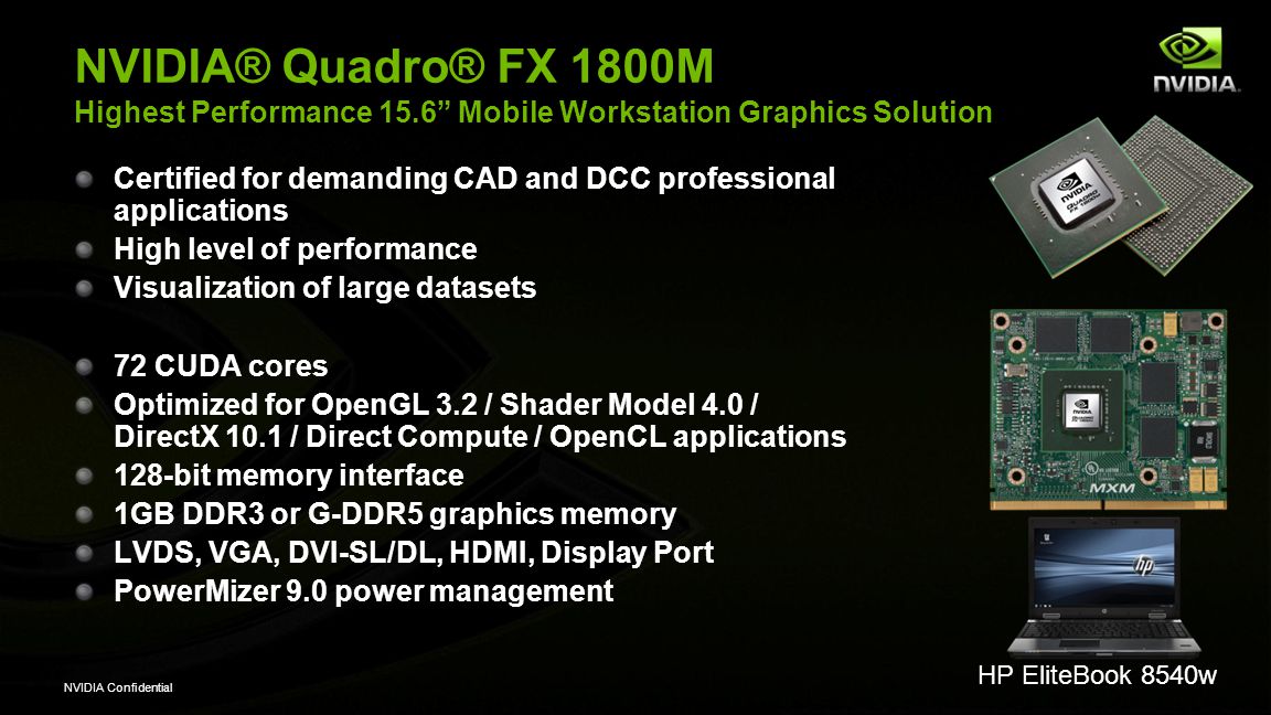 NVIDIA ® Quadro ® Mobile Workstation Solutions Intel ® Core i5 and i7  “Calpella” Based Platforms October, ppt download