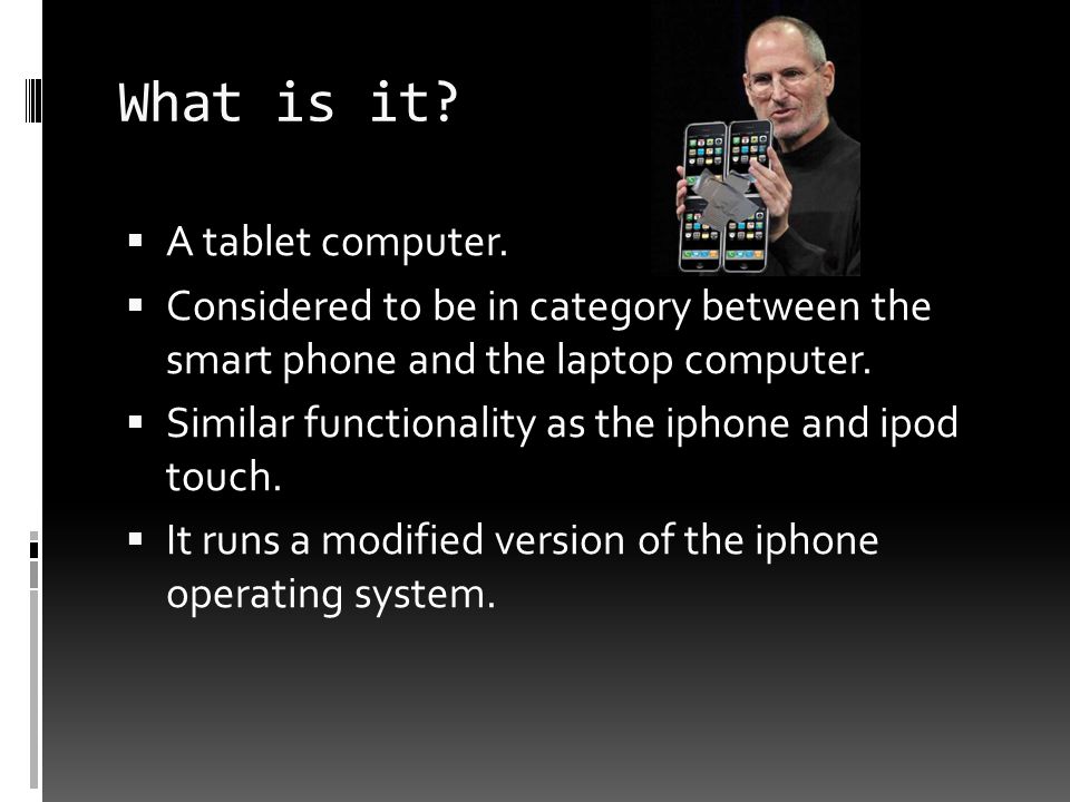 What is it.  A tablet computer.