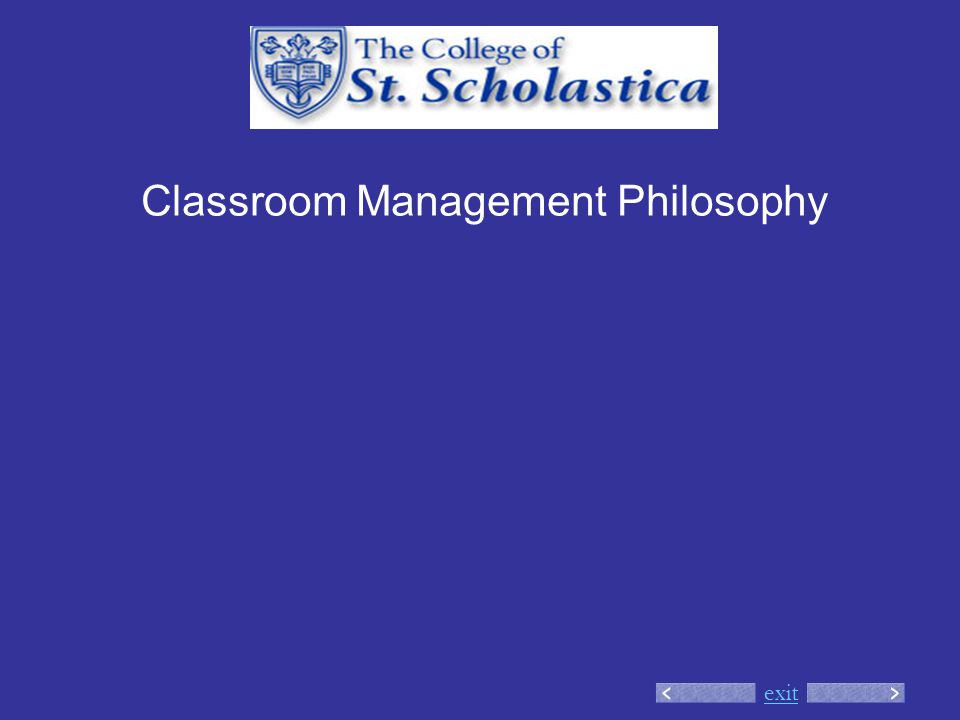 exit Classroom Management Philosophy