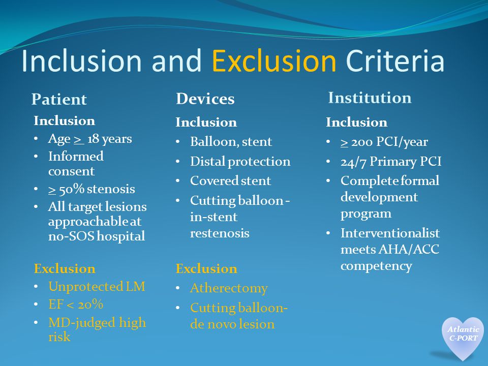 Inclusion and Exclusion Criteria Patient Institution Inclusion Age > 18 years Informed consent > 50% stenosis All target lesions approachable at no-SOS hospital Exclusion Unprotected LM EF < 20% MD-judged high risk Devices Inclusion Balloon, stent Distal protection Covered stent Cutting balloon - in-stent restenosis Exclusion Atherectomy Cutting balloon- de novo lesion Inclusion > 200 PCI/year 24/7 Primary PCI Complete formal development program Interventionalist meets AHA/ACC competency
