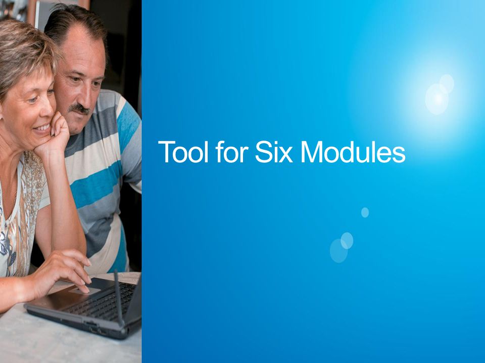 Tool for Six Modules