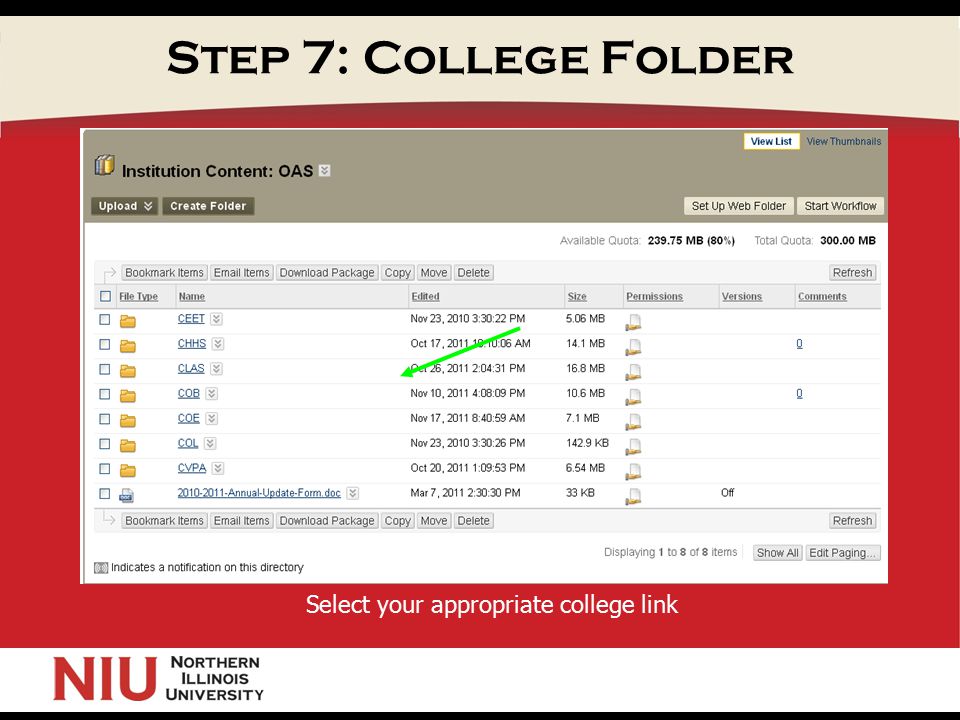 Step 7: College Folder Select your appropriate college link