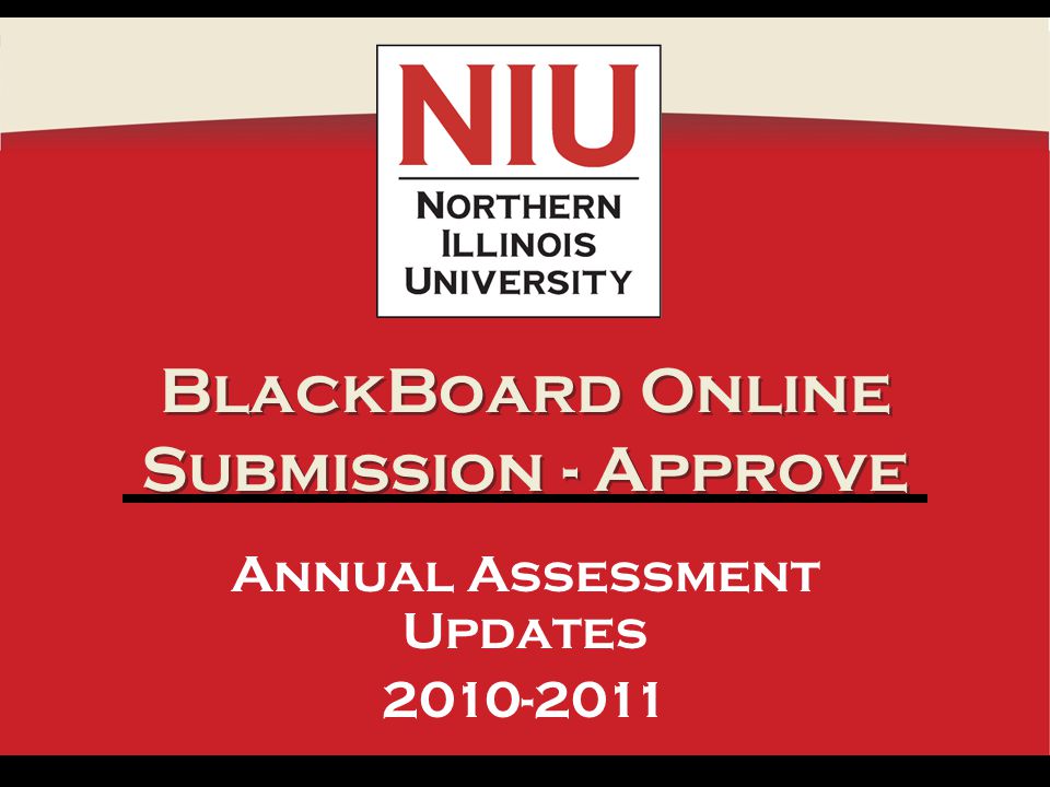 BlackBoard Online Submission - Approve Annual Assessment Updates