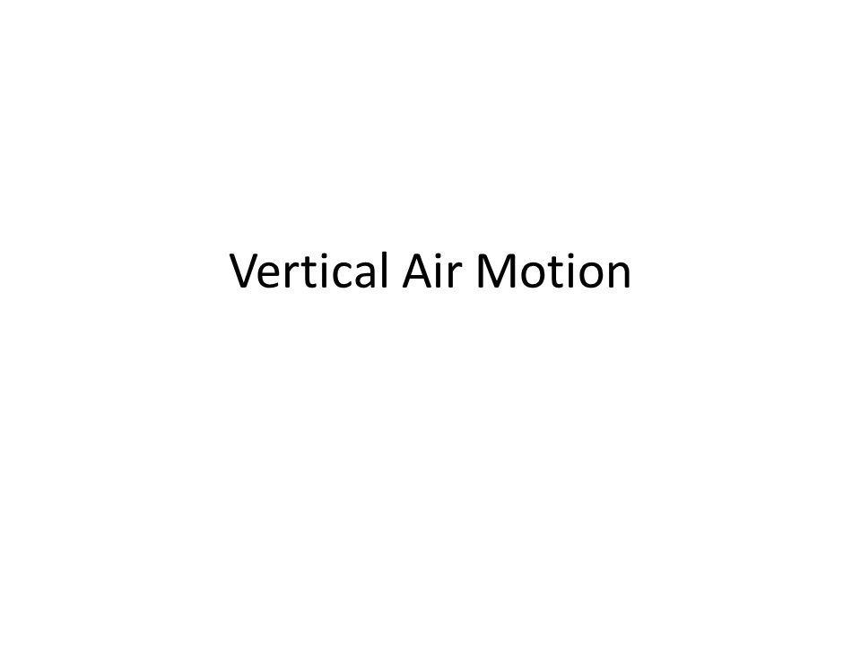 Vertical Air Motion
