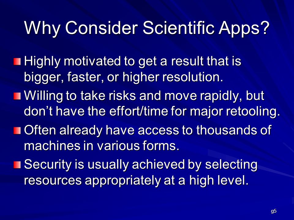 Why Consider Scientific Apps.