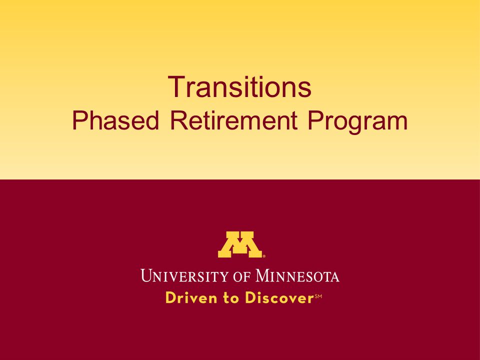 Transitions Phased Retirement Program