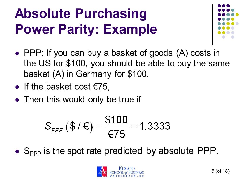 1 (of 18) IBUS 302: International Finance Topic 8–Purchasing Power Parity  Lawrence Schrenk, Instructor. - ppt download