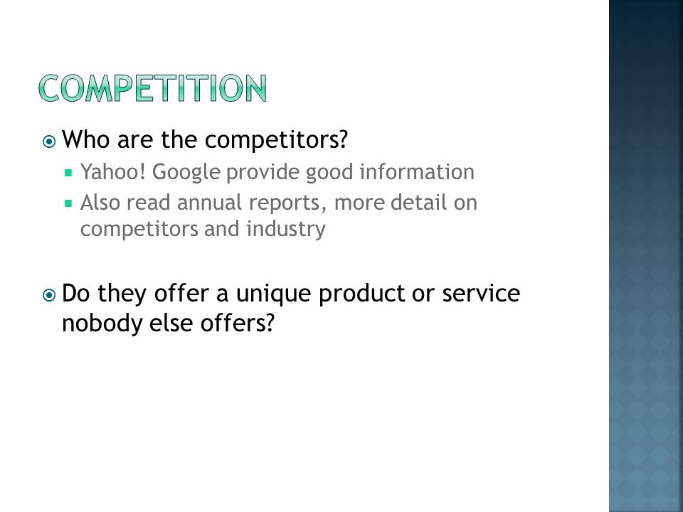  Who are the competitors.  Yahoo.