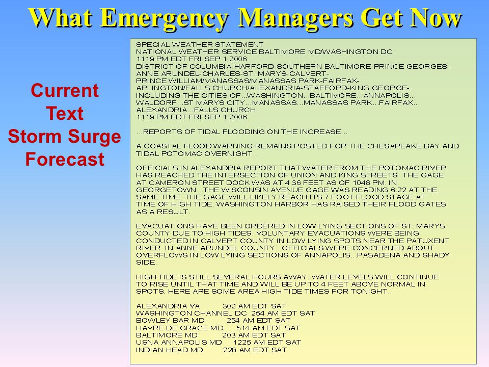 What Emergency Managers Get Now Current Text Storm Surge Forecast