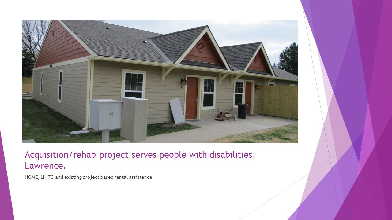 Acquisition/rehab project serves people with disabilities, Lawrence.