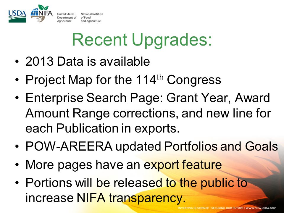 Recent Upgrades: 2013 Data is available Project Map for the 114 th Congress Enterprise Search Page: Grant Year, Award Amount Range corrections, and new line for each Publication in exports.