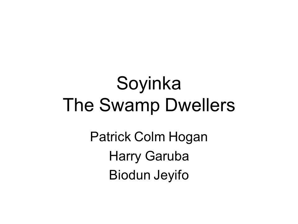 the swamp dwellers