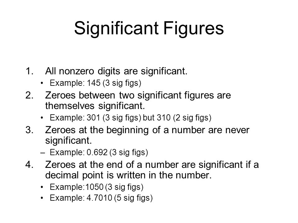 1.All nonzero digits are significant.