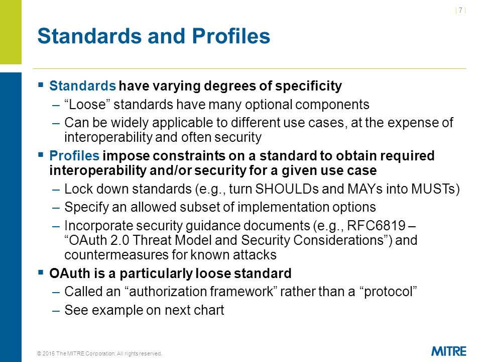 | 7 || 7 | © 2015 The MITRE Corporation. All rights reserved.
