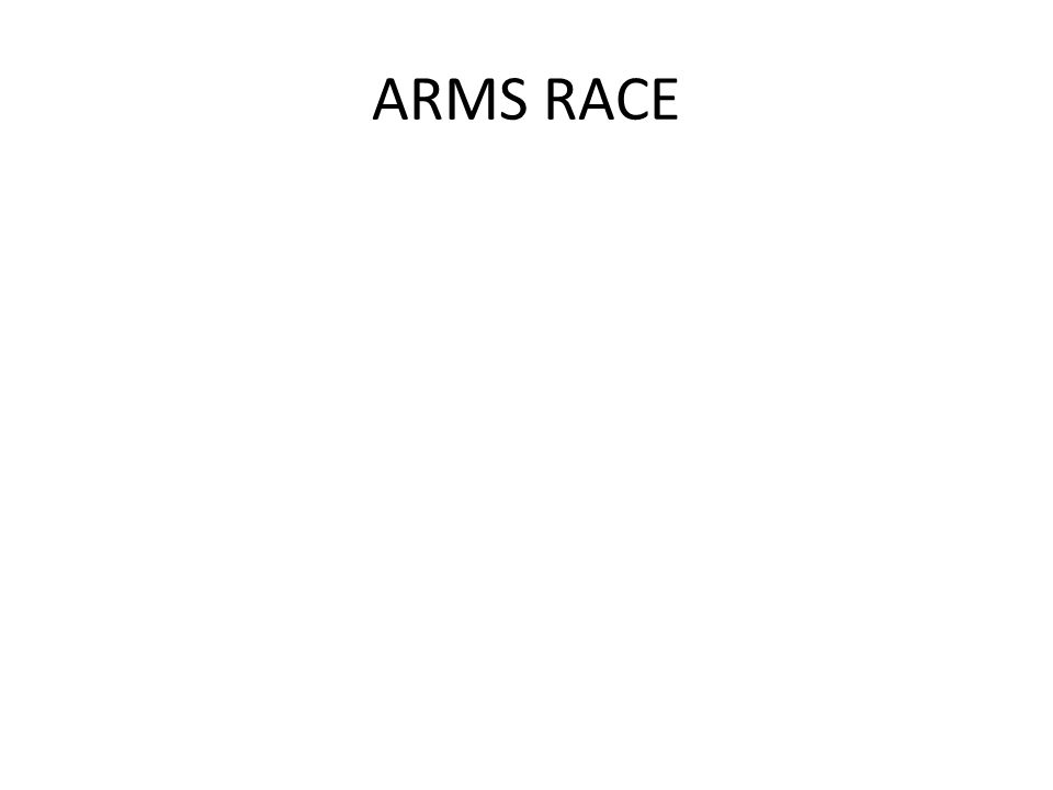 ARMS RACE