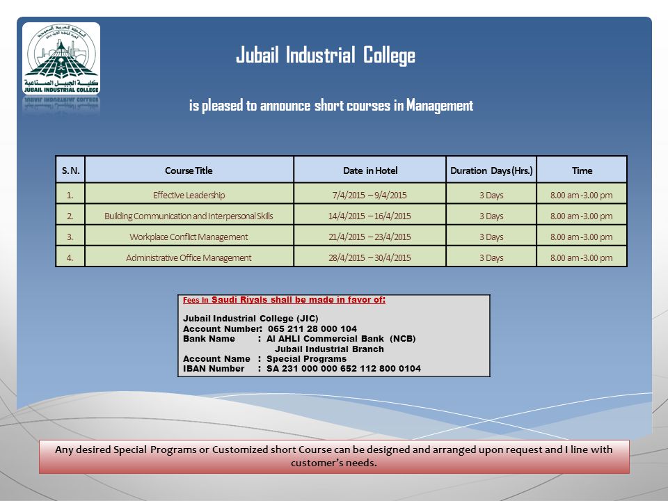 Jubail Industrial College is pleased to announce short courses in Management S.