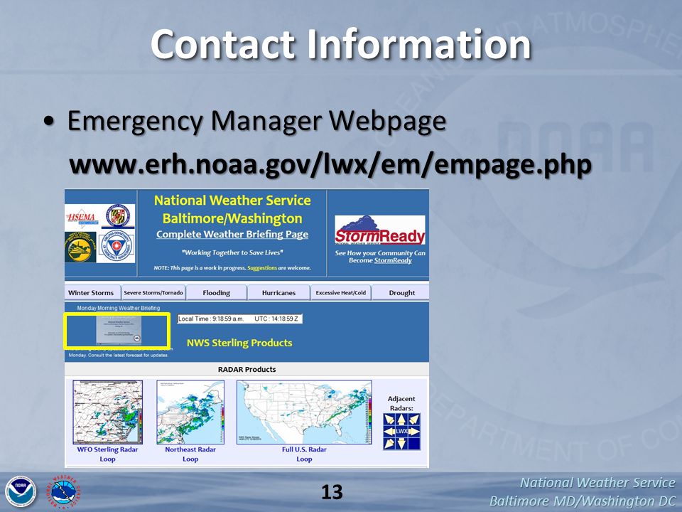 National Weather Service Baltimore MD/Washington DC Contact Information Emergency Manager WebpageEmergency Manager Webpage