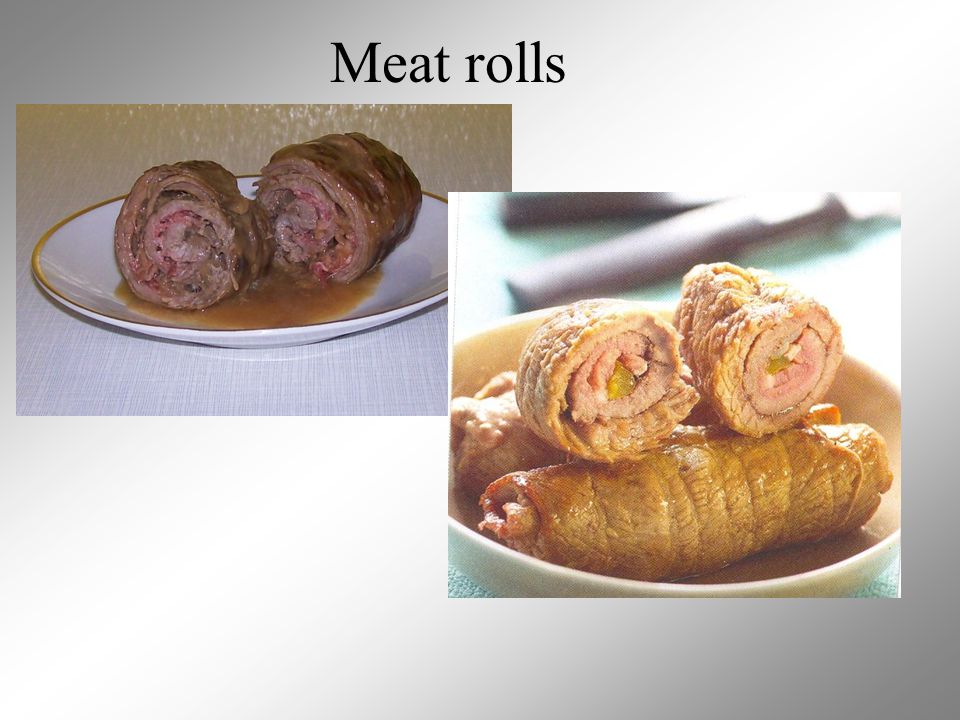 Meat rolls