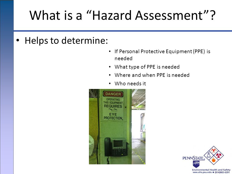 What is a Hazard Assessment .