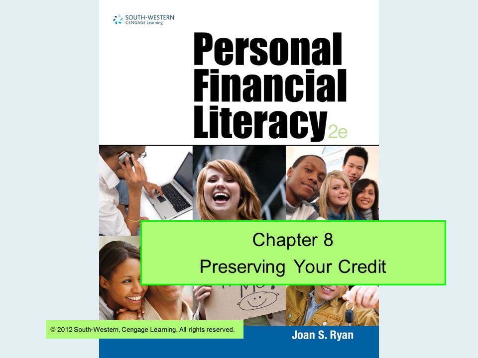 Chapter 8 Preserving Your Credit